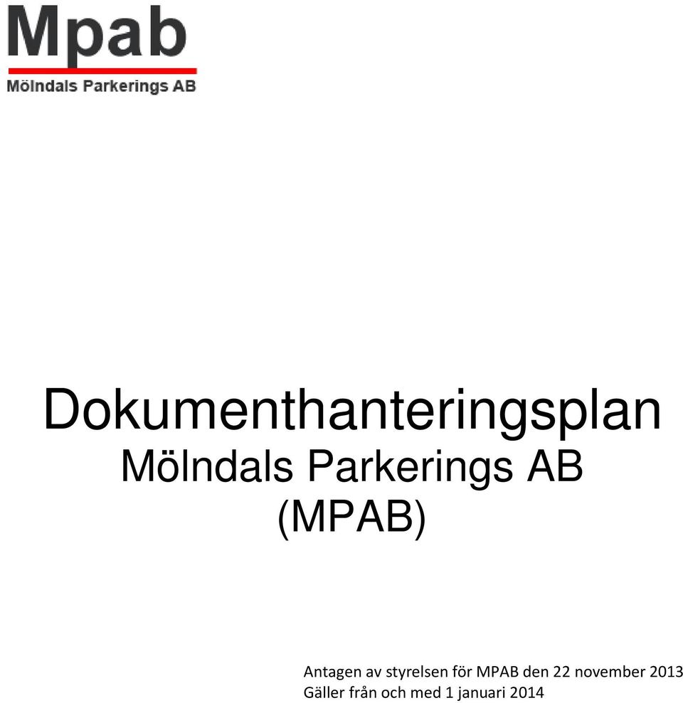 styrelsen för MPAB den 22 november