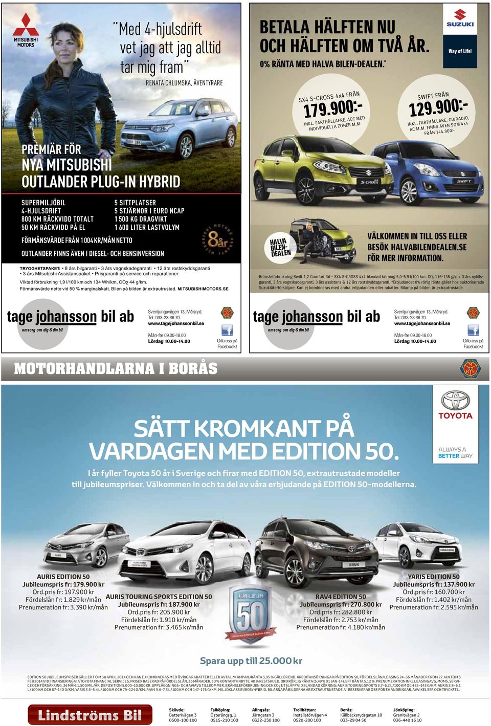 bilgaranti 3 års vagnskadegaranti 12 års rostskyddsgaranti 3 års Mitsubishi Assistanspaket Prisgaranti på service och reparationer Viktad förbrukning 1,9 l/100 km och 134 Wh/km, CO2 44 g/km.