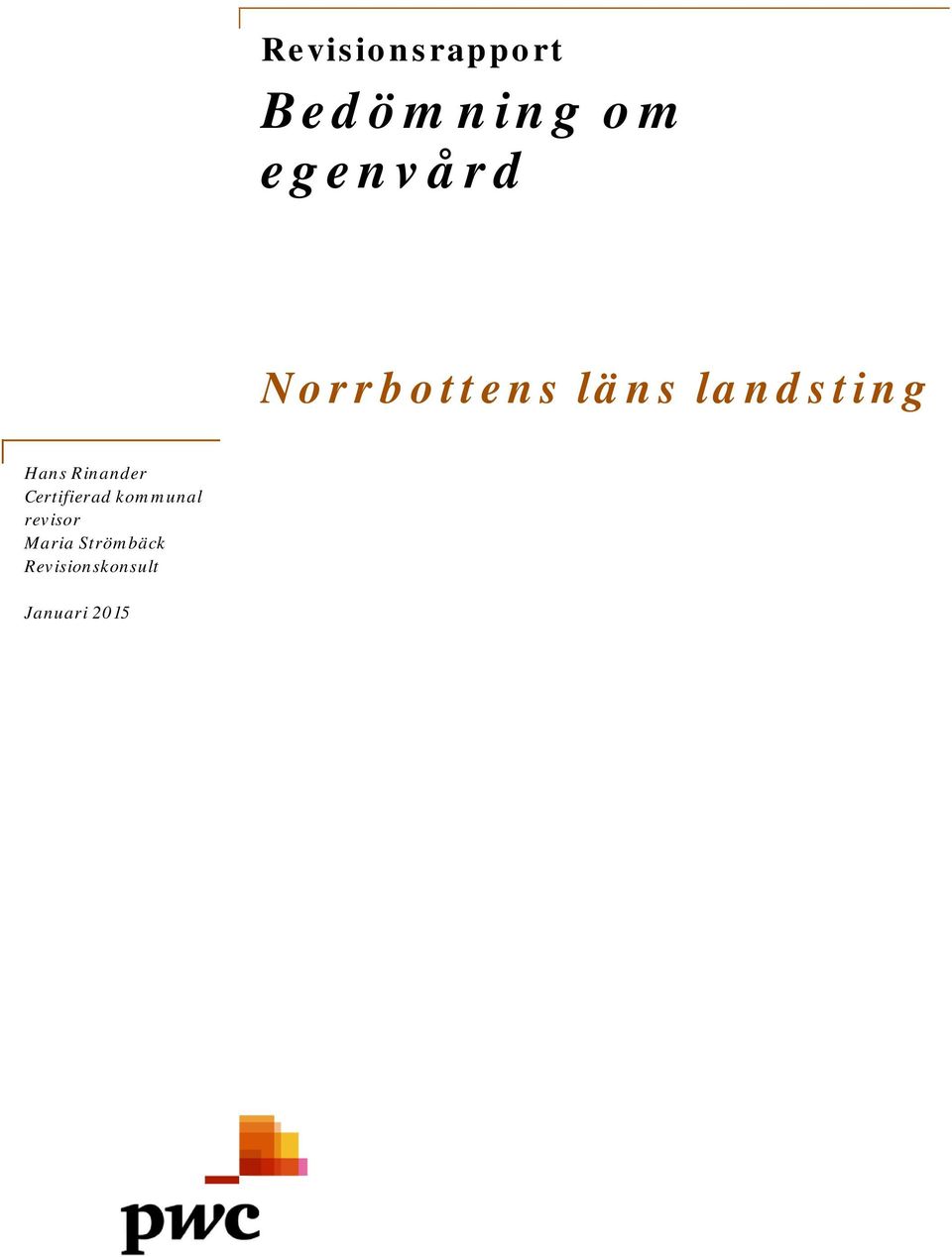 landsting Hans Rinander