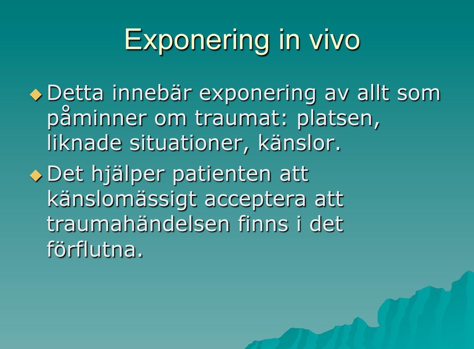 situationer, känslor.