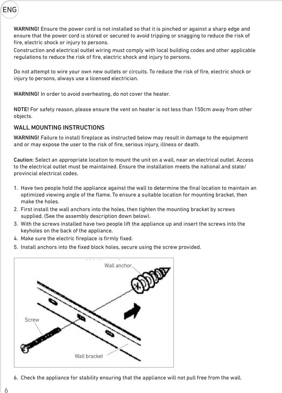 electric shock or injury to persons.