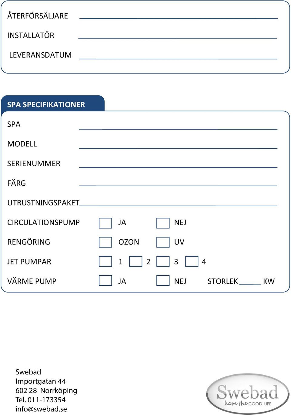 RENGÖRING OZON UV JET PUMPAR 1 2 3 4 VÄRME PUMP JA NEJ STORLEK KW