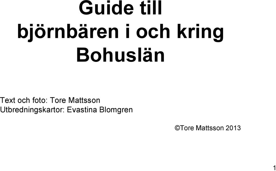 Tore Mattsson Utbredningskartor: