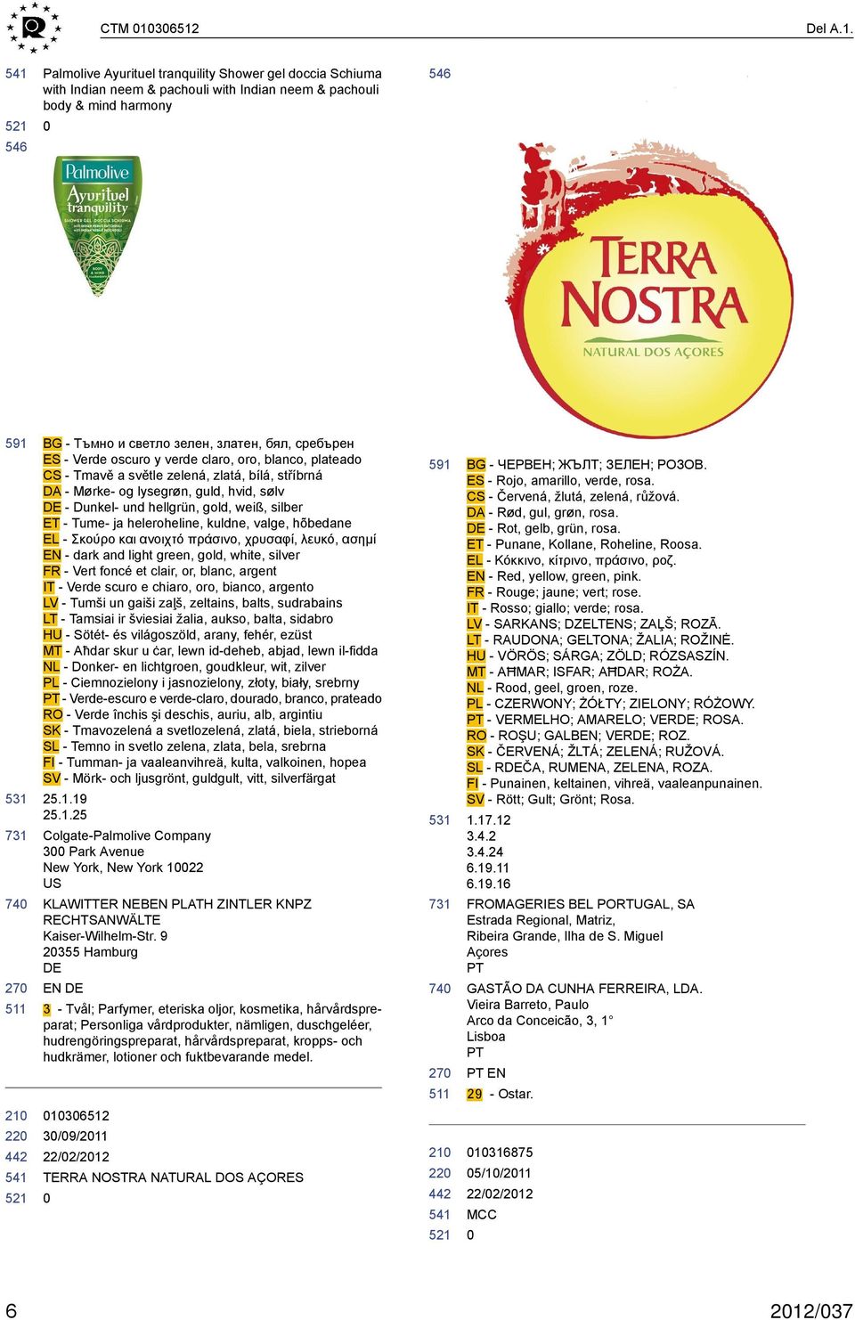 сребърен ES - Verde oscuro y verde claro, oro, blanco, plateado CS - Tmavě a světle zelená, zlatá, bílá, stříbrná DA - Mørke- og lysegrøn, guld, hvid, sølv - Dunkel- und hellgrün, gold, weiß, silber