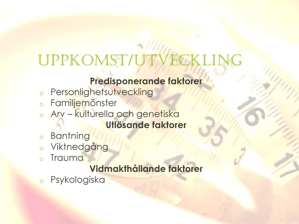 kulturella ch genetiska Utlösande faktrer