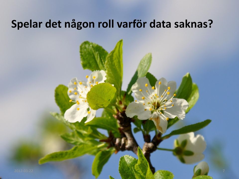 varför