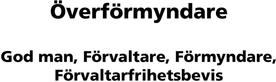 Förvaltare,