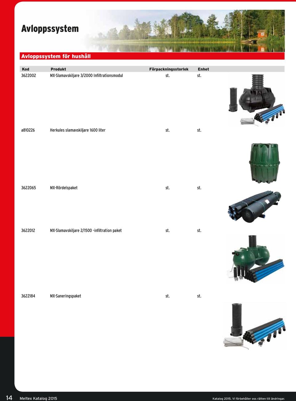 st. 3622012 MX-Slamavskiljare 2/1500 -infiltration paket st.