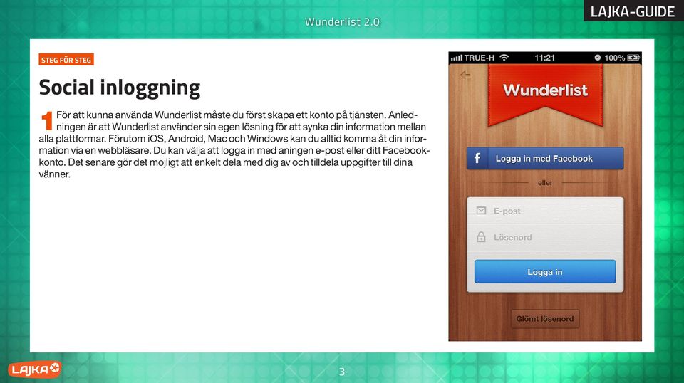 Förutom ios, Android, Mac och Windows kan du alltid komma åt din information via en webbläsare.