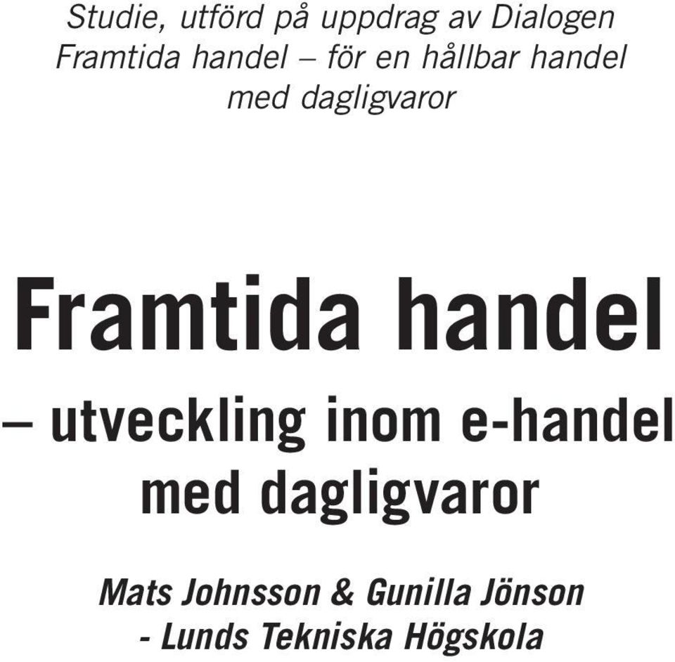 Framtida handel utveckling inom e-handel med