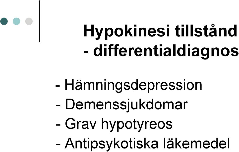 Hämningsdepression -