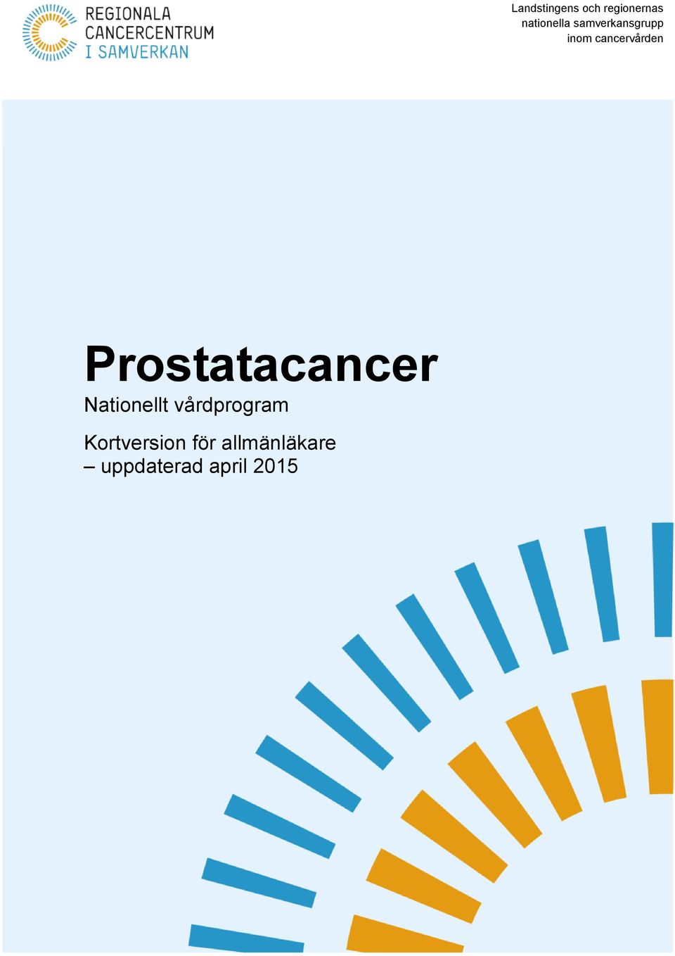 Prostatacancer Nationellt vårdprogram