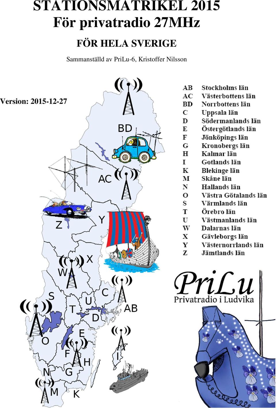 SVERIGE Sammanställd av