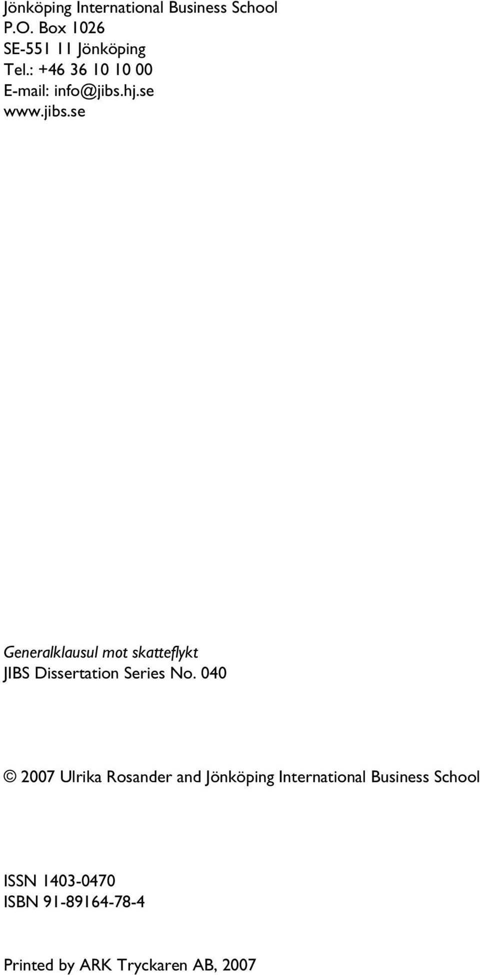 hj.se www.jibs.se Generalklausul mot skatteflykt JIBS Dissertation Series No.