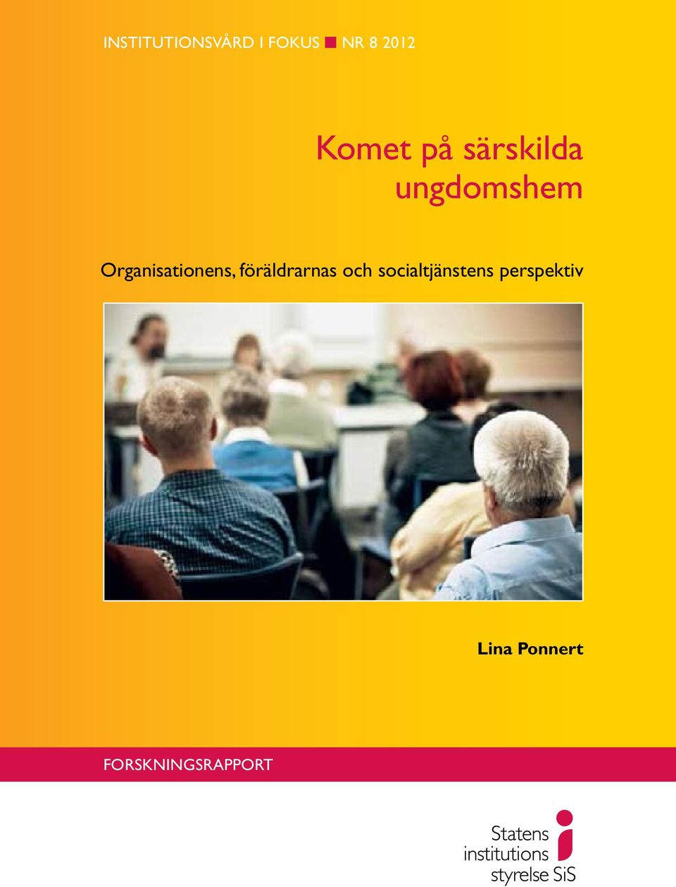 organisationens, föräldrarnas och