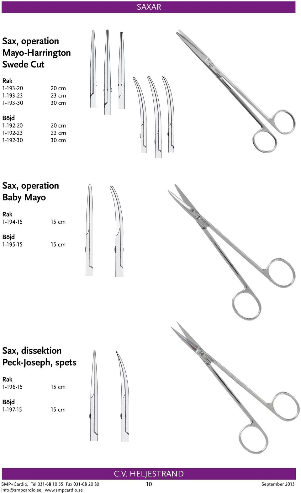 Baby Mayo 1-194-15 15 cm 1-195-15 15 cm Sax, dissektion Peck-Joseph, spets