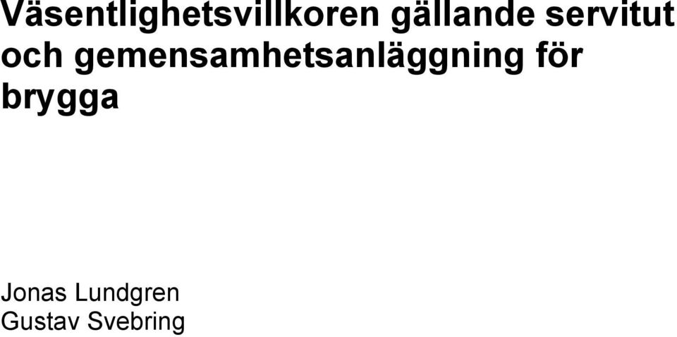 gemensamhetsanläggning för