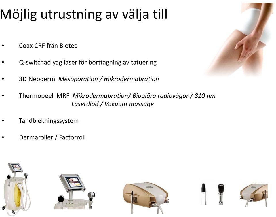 mikrodermabration Thermopeel MRF Mikrodermabration/ Bipolära