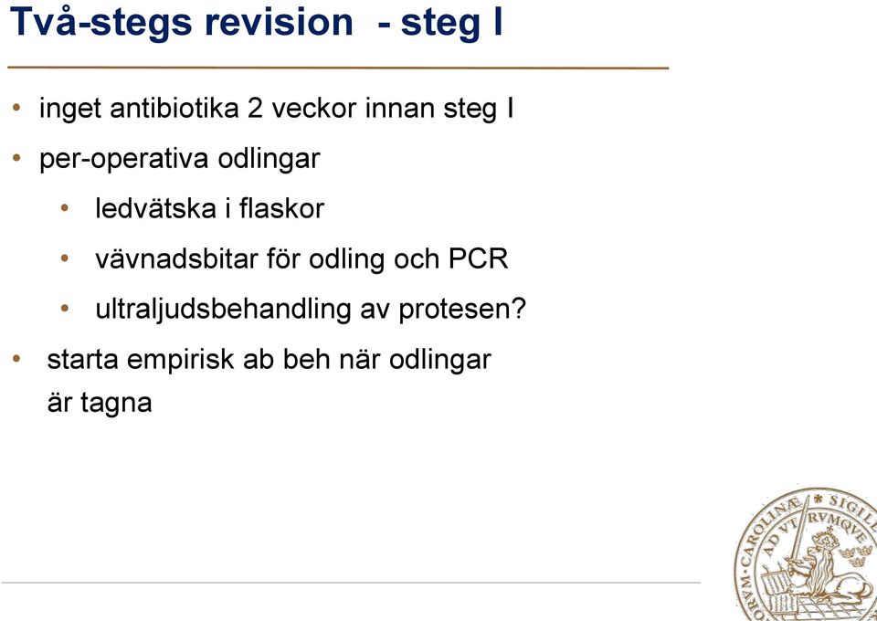 vävnadsbitar för odling och PCR ultraljudsbehandling av