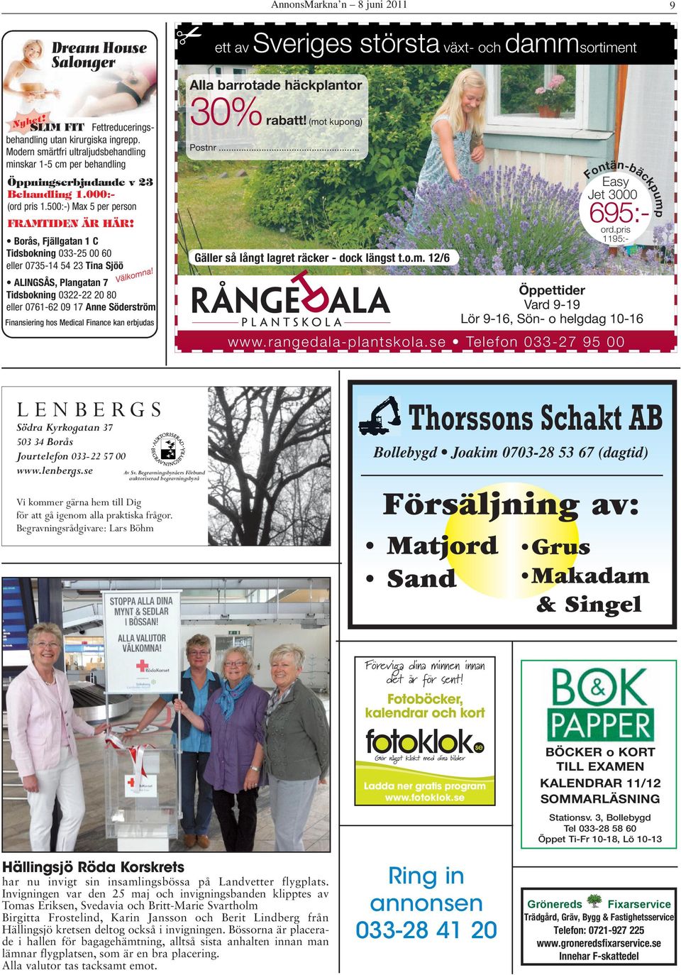 .. Easy *ET FRAMTIDEN ÄR HÄR! Borås, Fjällgatan 1 C Tidsbokning 033-25 00 60 eller 0735-14 54 23 Tina Sjöö ntän-bäc ump kp Fo Öppningserbjudande v 23 Behandling 1.000:(ord pris 1.