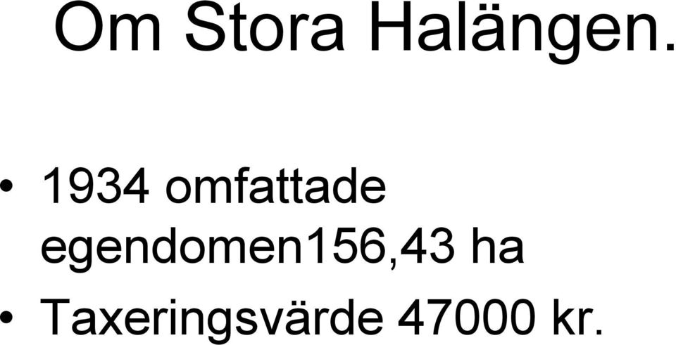 egendomen156,43 ha