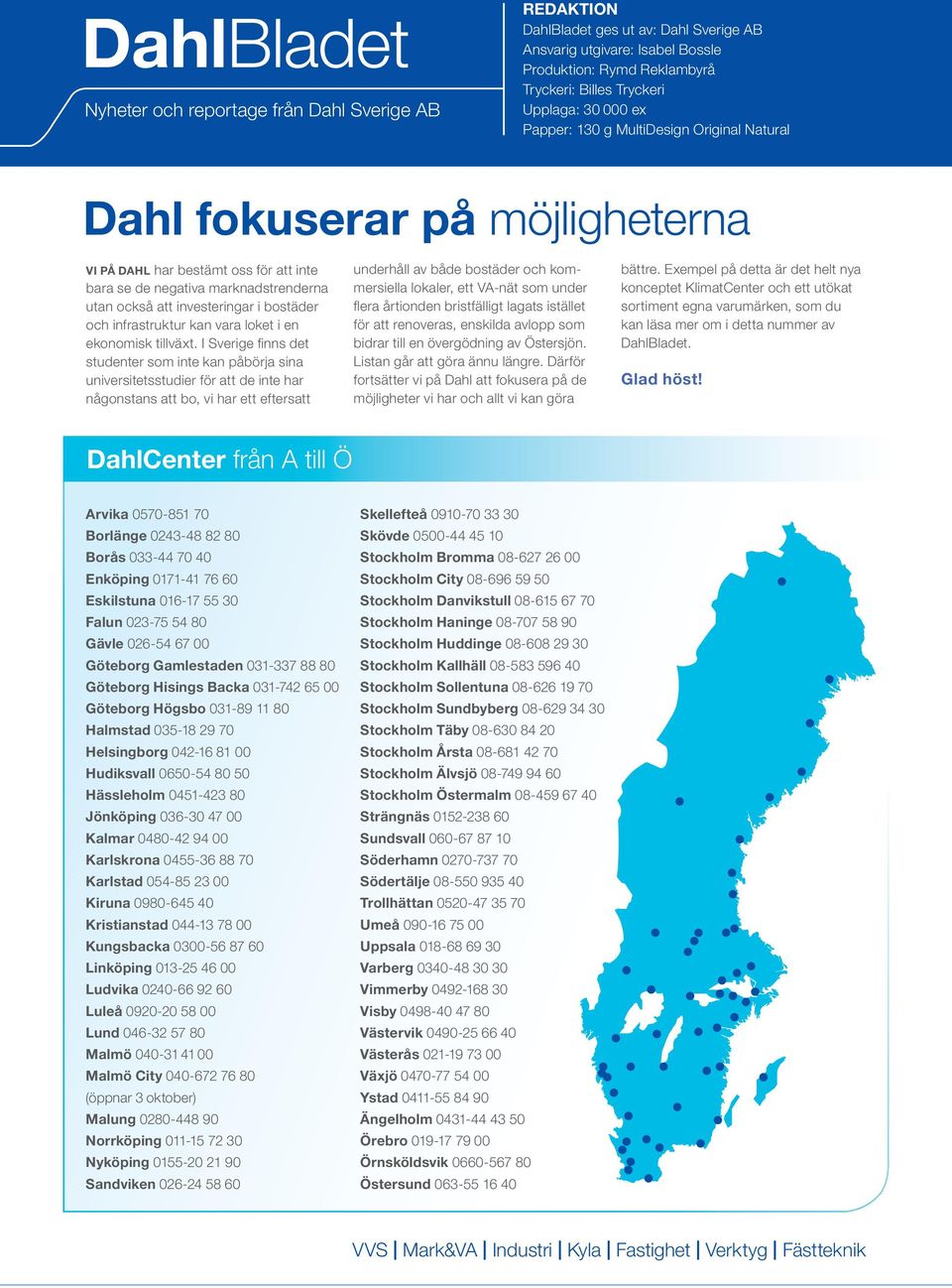 bostäder och infrastruktur kan vara loket i en ekonomisk tillväxt.