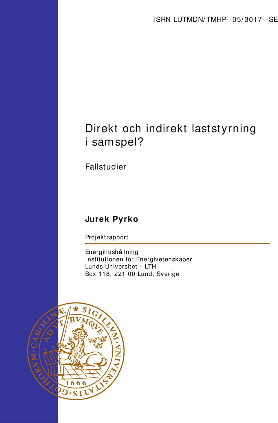 Fallstudier Jurek Pyrko Projektrapport
