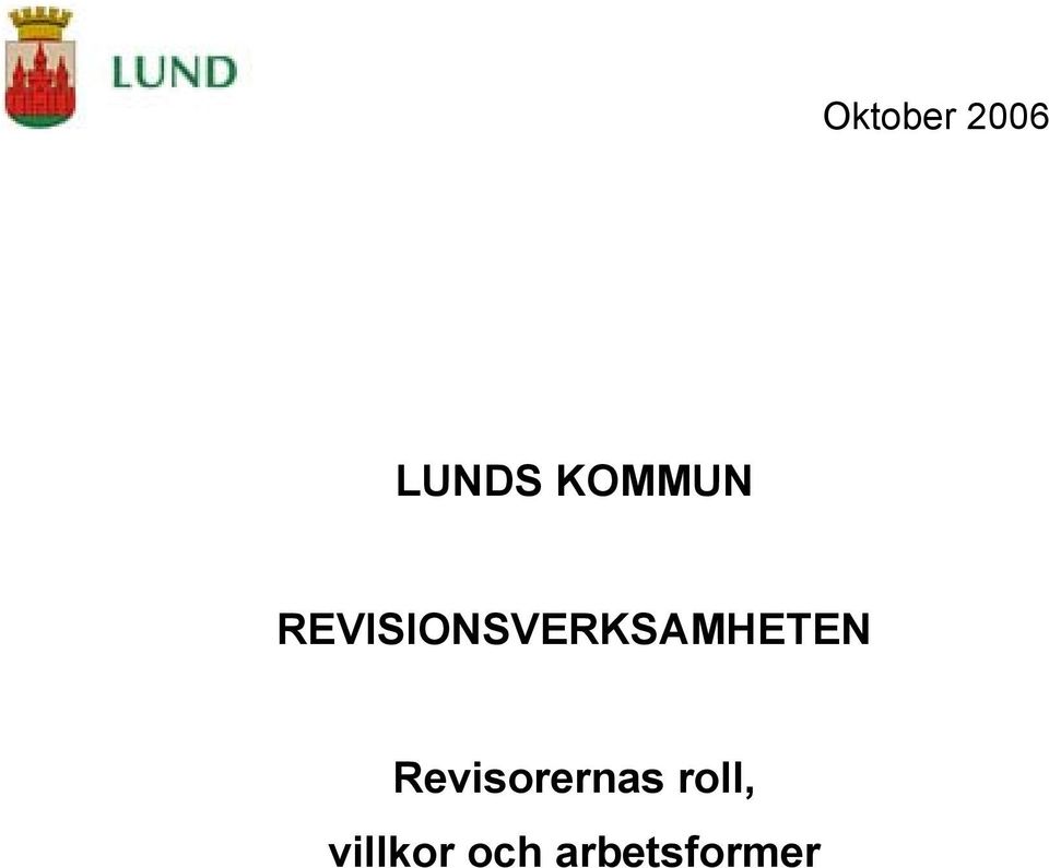 REVISIONSVERKSAMHETEN