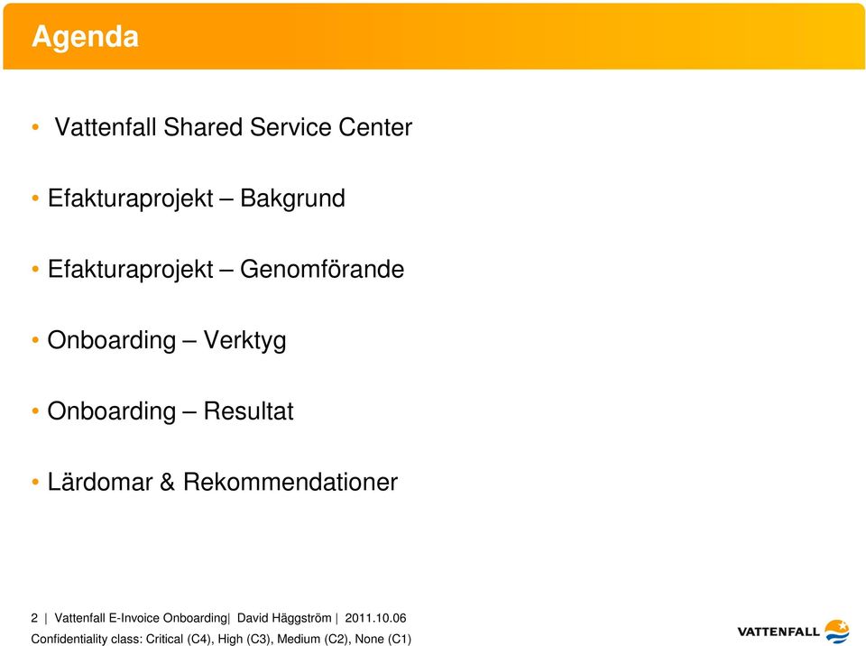 Verktyg Onboarding Resultat Lärdomar & Rekommendationer