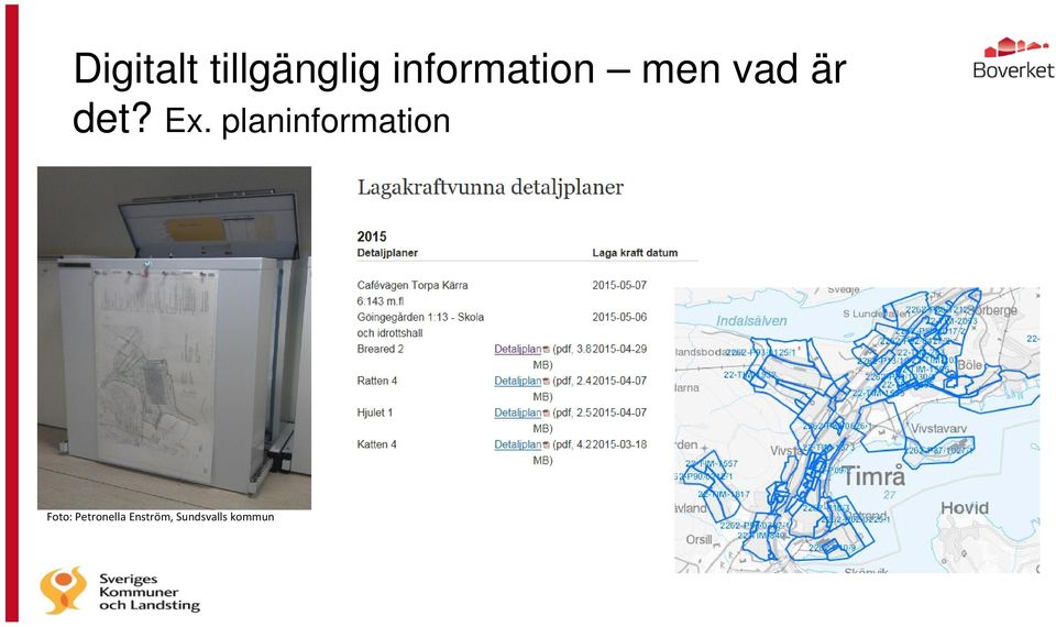 Ex. planinformation Foto: