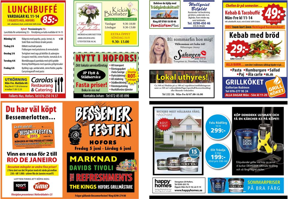 30 V L MORSDAGSBUKETTER ARRANGEMANG Räky e k, uj,, s v 23 Sek fäsk e kss & kk s Dk e kk s Fskbue e ss & euss T e u kfäs & ubee Cevcc e k, cee fshe, ss & s Bkss & kk e sy & äe Kä fäskfés e ssk ske