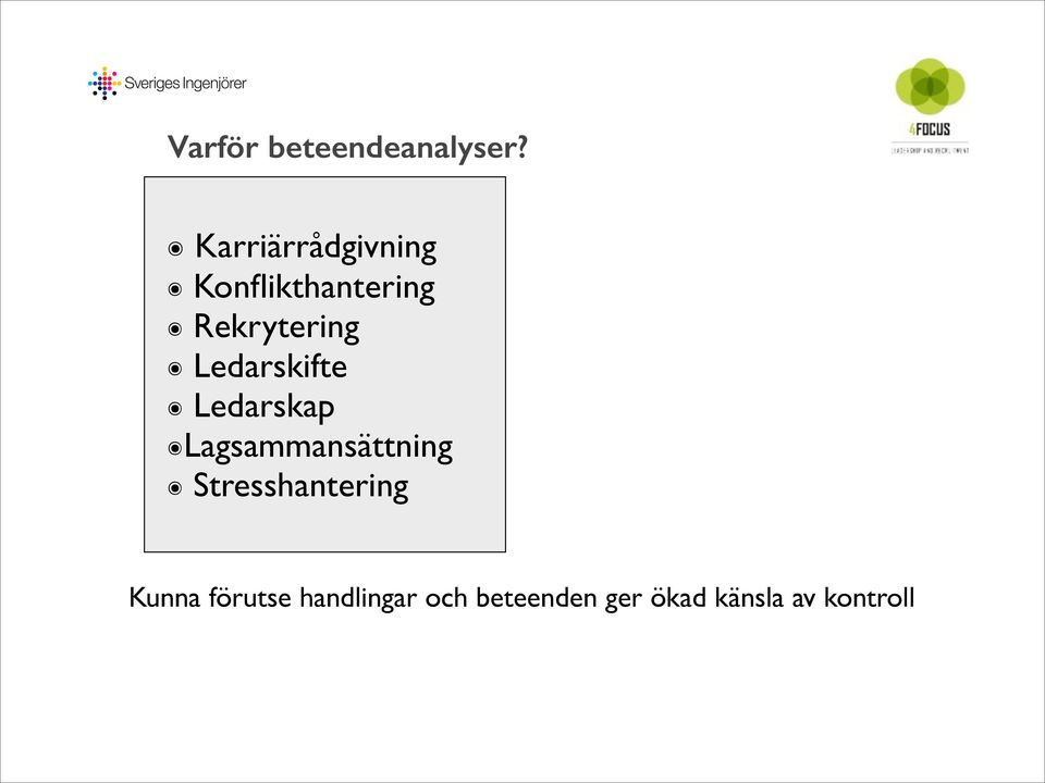 Ledarskifte Ledarskap Lagsammansättning