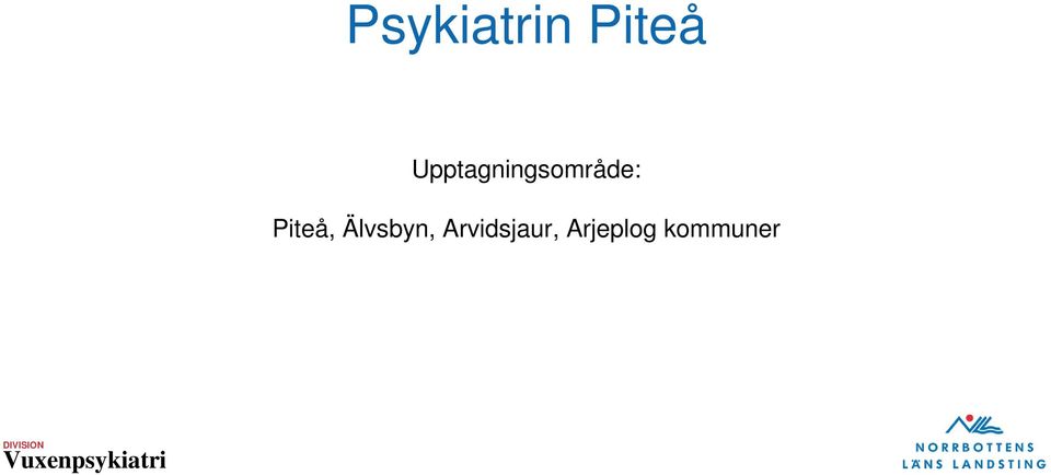 Piteå, Älvsbyn,