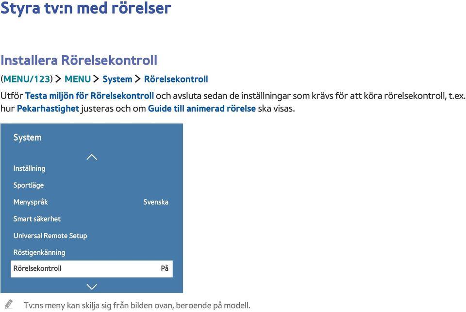 hur Pekarhastighet justeras och om Guide till animerad rörelse ska visas.