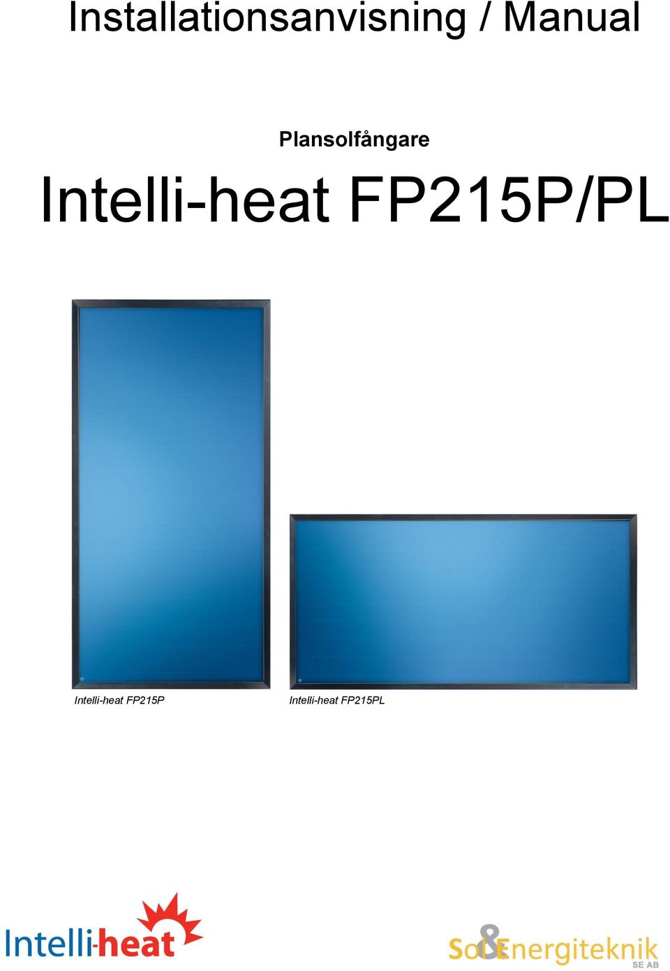 Intelli-heat FP215P Intelli-heat FP215PL