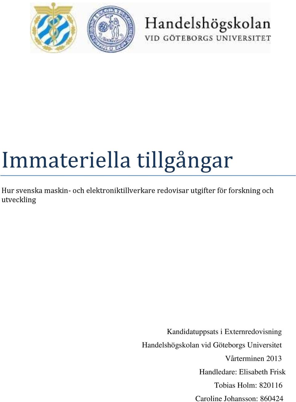 Externredovisning Handelshögskolan vid Göteborgs Universitet