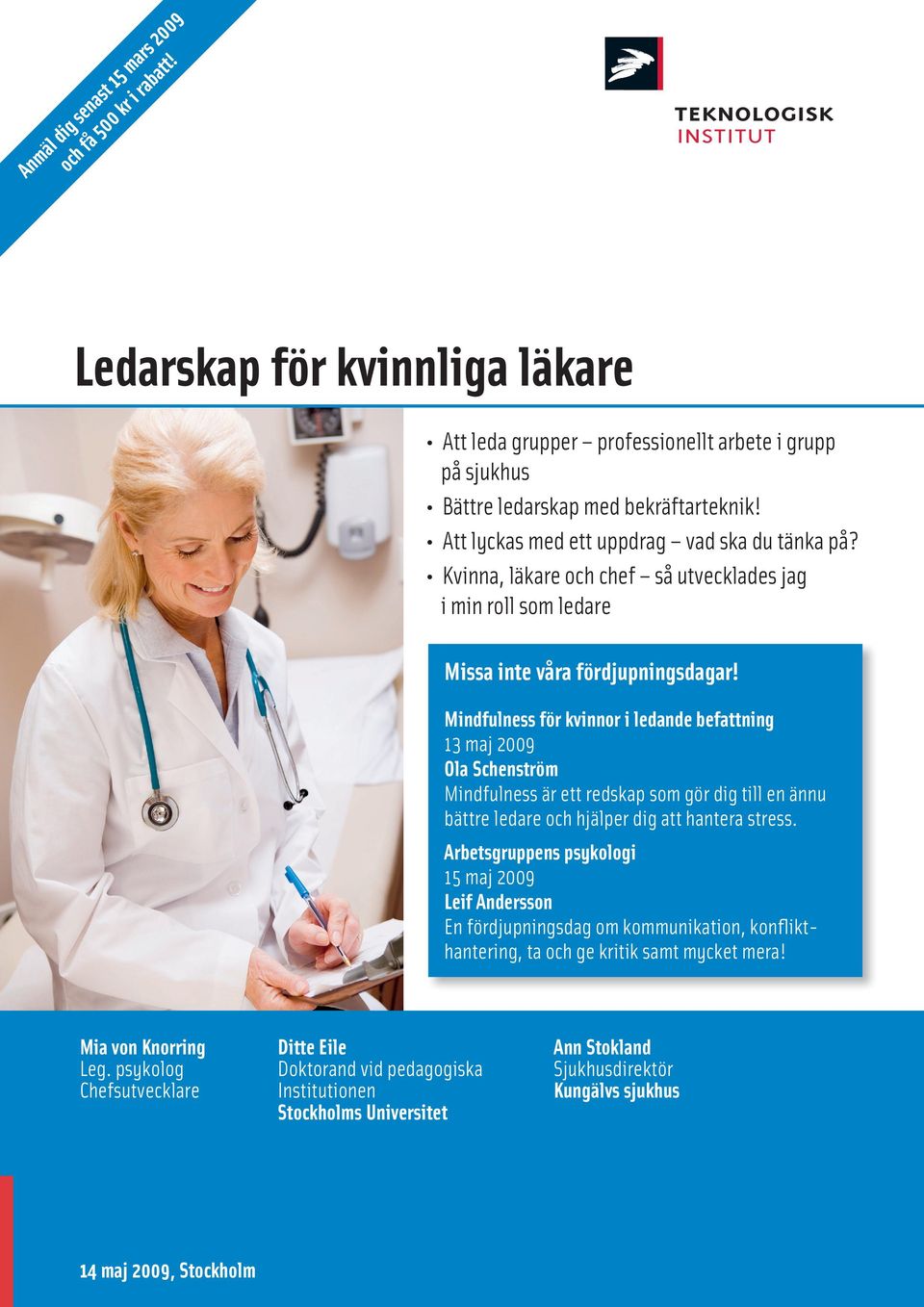 Mindfulness för kvinnor i ledande befattning 13 maj 2009 Ola Schenström Mindfulness är ett redskap som gör dig till en ännu bättre ledare och hjälper dig att hantera stress.