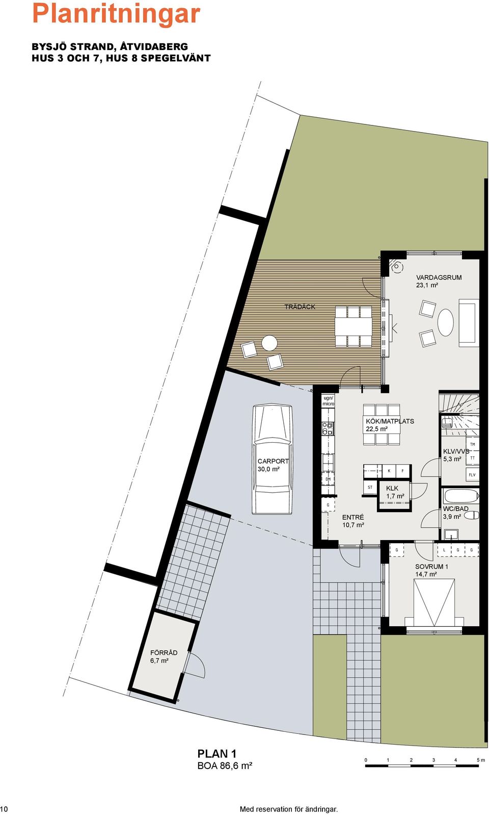 KLK 1,7 m² ENTRÉ 10,7 m² WC/BAD 3,9 m² SOVRUM 1 14,7 m² FÖRRÅD 6,7 m² PLAN 1 BOA