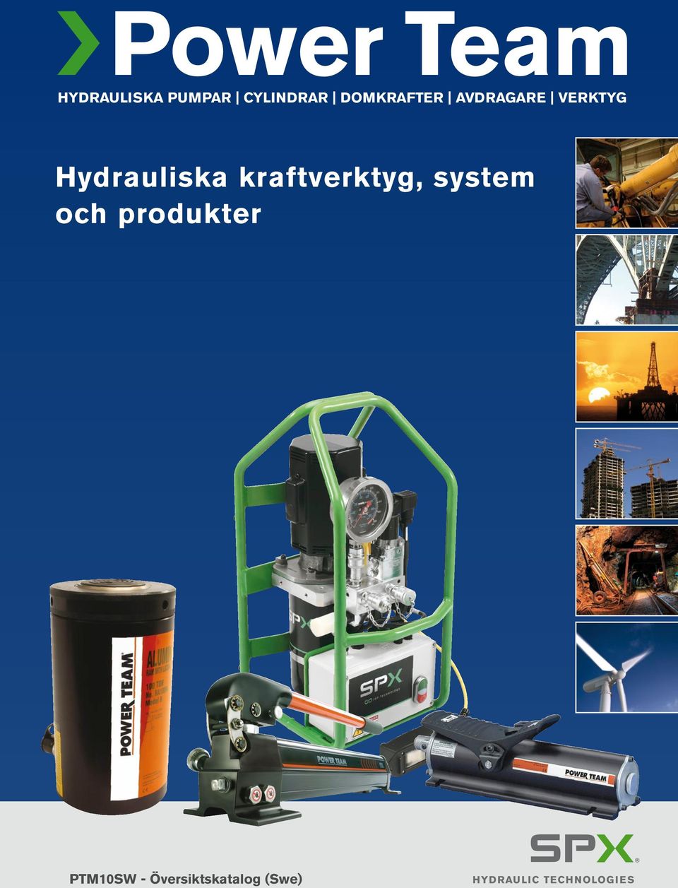 Hydrauliska kraftverktyg, system