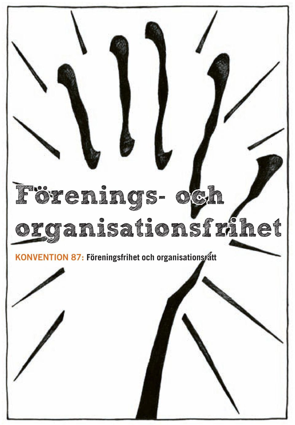 Föreningsfrihet och organisationsrätt