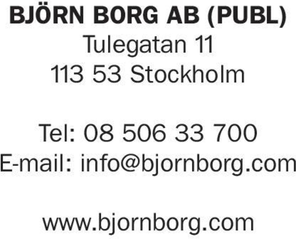 Stockholm Tel: 08 506 33 700