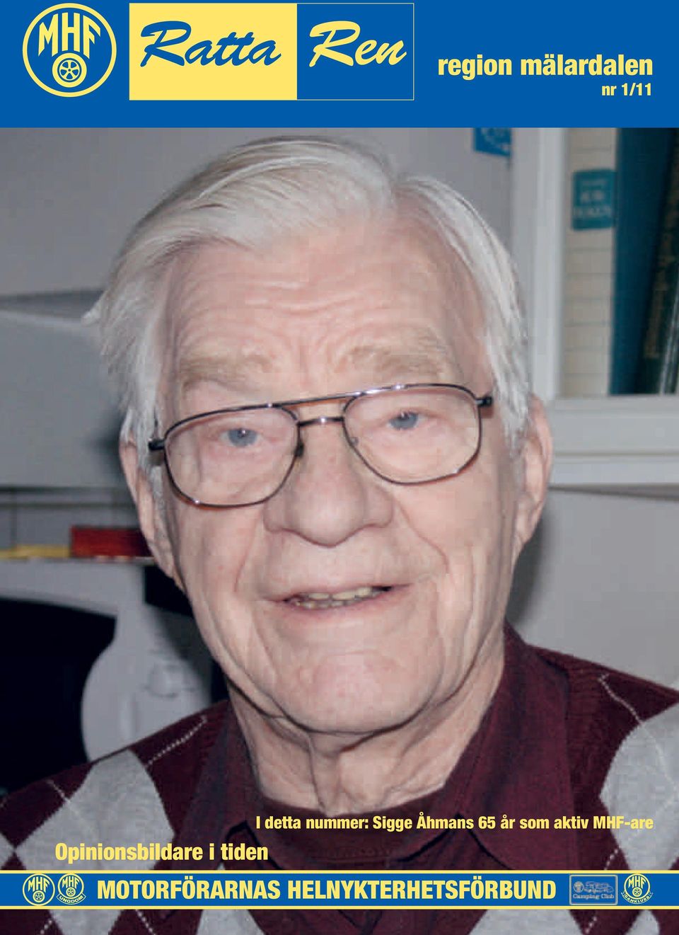 nummer: Sigge Åhmans 65 år som aktiv