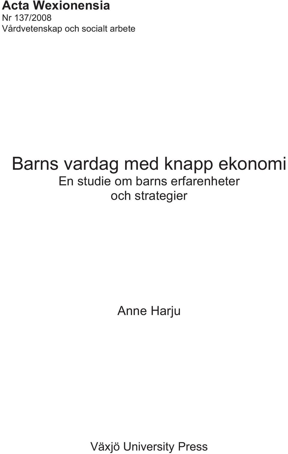 ekonomi En studie om barns erfarenheter och