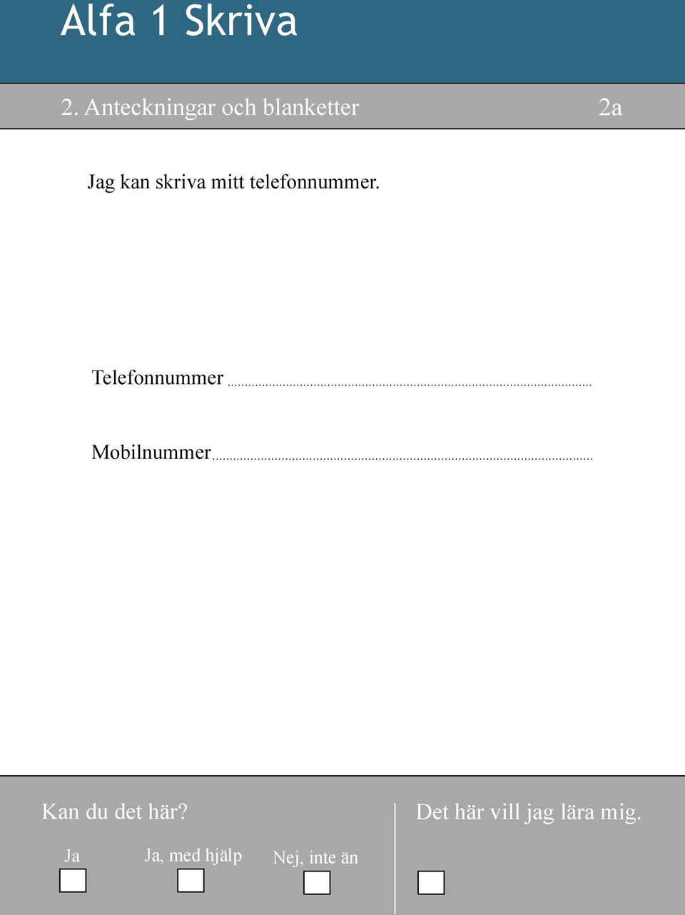 blanketter 2a Jag kan