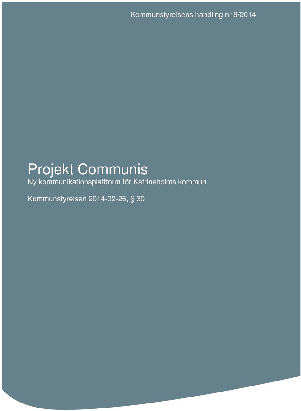 kommunikationsplattform för