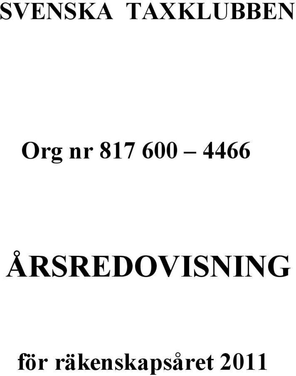 ÅRSREDOVISNING för