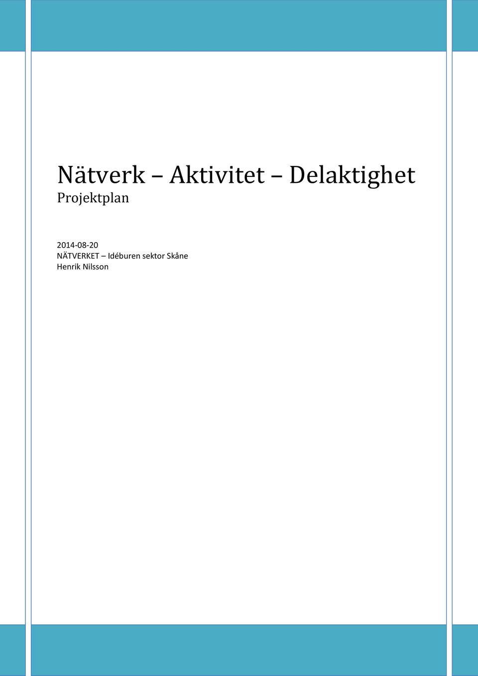 2014-08-20 NÄTVERKET