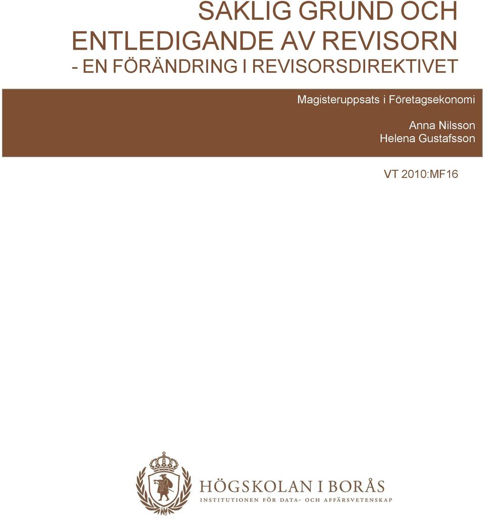 REVISORSDIREKTIVET Magisteruppsats i