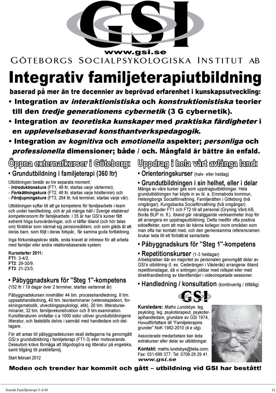 generationens cybernetik (3 G cybernetik). Integration av teoretiska kunskaper med praktiska färdigheter i en upplevelsebaserad konsthantverkspedagogik.