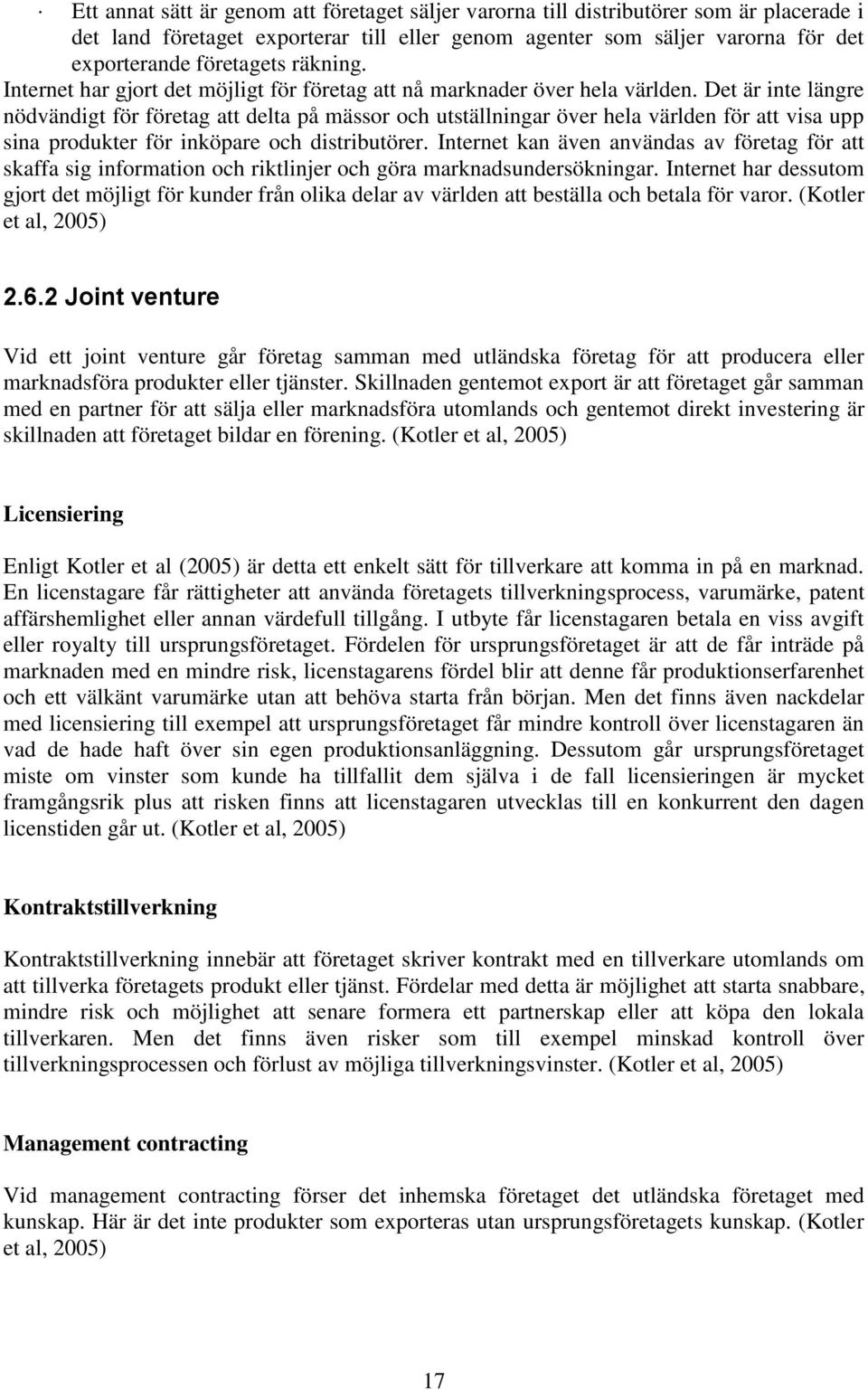 Det är inte längre nödvändigt för företag att delta på mässor och utställningar över hela världen för att visa upp sina produkter för inköpare och distributörer.